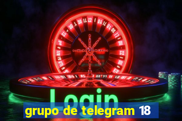 grupo de telegram 18